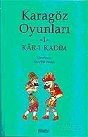 Karagöz Oyunları-1 Kar-ı Kadim - Kitabevi Yayıncılık