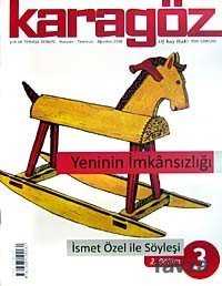 Karagöz Şiir ve Temaşa Dergisi Haziran-Temmuz Ağustos Sayı:3 - Ebabil Yayıncılık - Dergi