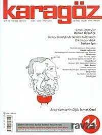 Karagöz Şiir ve Temaşa Dergisi Sayı:14 Ocak-Şubat-Mart 2011 - 1