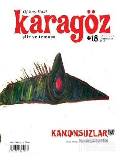 Karagöz Şiir ve Temaşa Dergisi Sayı:18 Ocak-Şubat-Mart 2012 - 1