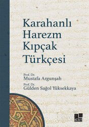 Karahanlı Harezm Kıpçak Türkçesi - Kesit Yayınları