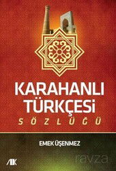 Karahanlı Türkçesi Sözlüğü - Akademik Kitaplar