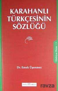 Karahanlı Türkçesinin Sözlüğü - Doğu Kitabevi