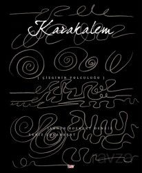 Karakalem / Çizginin Yolculuğu - Say Yayınları