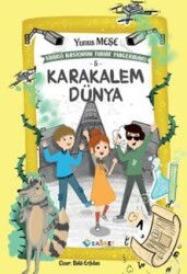 Karakalem Dünya; Sihirli Bastonun Tuhaf Maceraları 5 - Rağbet Yayınları