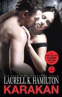 Karakan - Anita Blake Vampir Avcısı - Artemis Yayınları