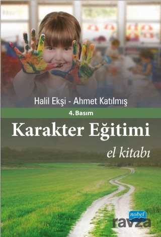 Karakter Eğitimi El Kitabı - 1