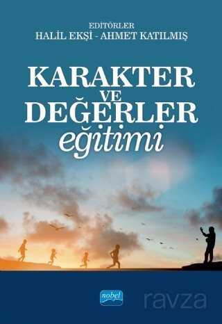 Karakter ve Değerler Eğitimi - Nobel Yayın Dağıtım
