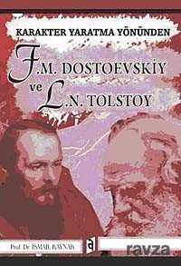 Karakter Yaratma Yönünden F. M. Dostoevskiy ve L. N. Tolstoy - 1