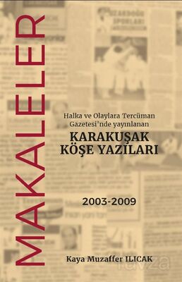 Karakuşak Köşe Yazıları - 1