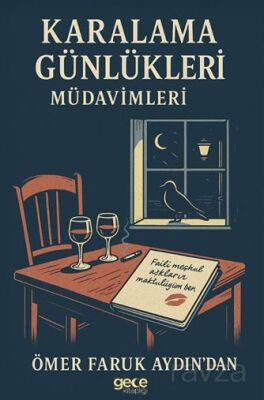 Karalama Günlükleri Müdavimleri - 1