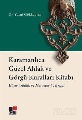 Karamanlıca Güzel Ahlak ve Görgü Kuralları Kitabı - 1