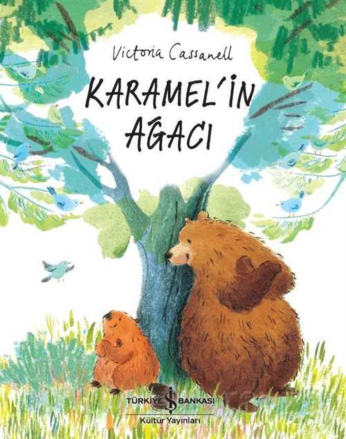 Karamel'in Ağacı - İş Bankası Yayınları