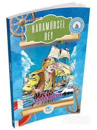 Karamürsel Bey - Maviçatı Yayınları