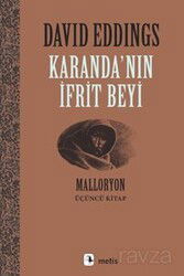 Karanda'nın İfrit Beyi / Malloryon 3 - Metis Yayınları