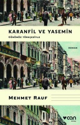 Karanfil ve Yasemin (Günümüz Türkçesiyle) - 1