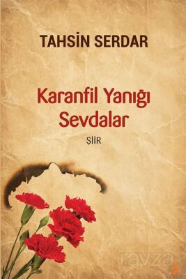 Karanfil Yanığı Sevdalar - 1