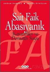 Karanfiller ve Domates Suyu - Yapı Kredi Yayınları