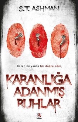 Karanlığa Adanmış Ruhlar - 1