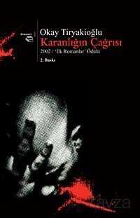 Karanlığın Çağrısı 1 2002/İlk Romanlar Ödülü - Beyan Yayınları