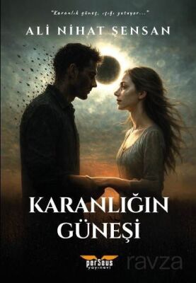 Karanlığın Güneşi - 1