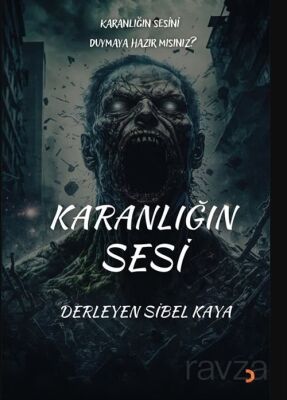 Karanlığın Sesi - 1