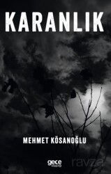 Karanlık - Gece Kitaplığı