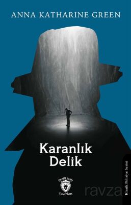 Karanlık Delik - 1