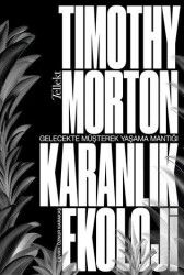 Karanlık Ekoloji - Tellekt