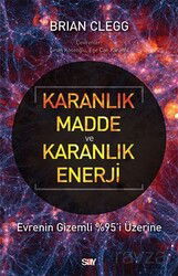 Karanlık Madde ve Karanlık Enerji - Say Yayınları
