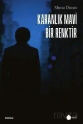 Karanlık Mavi Bir Renktir - Red Yayınları