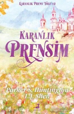 Karanlık Prensim (Karanlık Prens Yolu 3) - 1