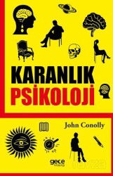 Karanlık Psikoloji - Gece Kitaplığı