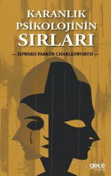 Karanlık Psikolojinin Sırları - Gece Kitaplığı