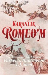 Karanlık Romeo'm (Karton Kapak) - Olimpos Yayınları