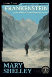 Karanlık Sular / Frankensteın Ya Da Modern Prometheus (1818 Versiyonu) - Everest Yayınları