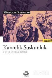 Karanlık Suskunluk - İletişim Yayınları