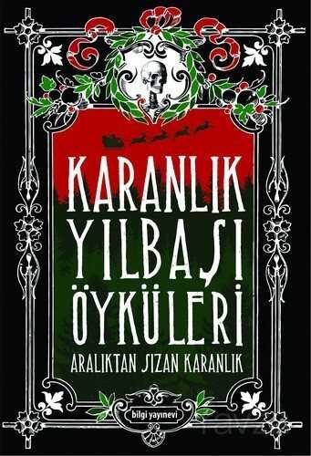 Karanlık Yılbaşı Öyküleri - 1