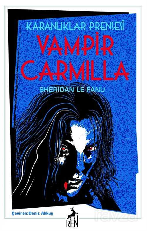Karanlıklar Prensesi Vampir Carmilla - Ren Kitap