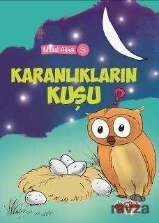 Karanlıkların Kuşu / Masal Adası 5 - 1