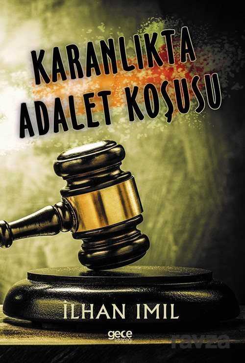 Karanlıkta Adalet Koşusu - Gece Kitaplığı