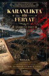 Karanlıkta Bir Feryat - Serüven Kitap (Ordu)