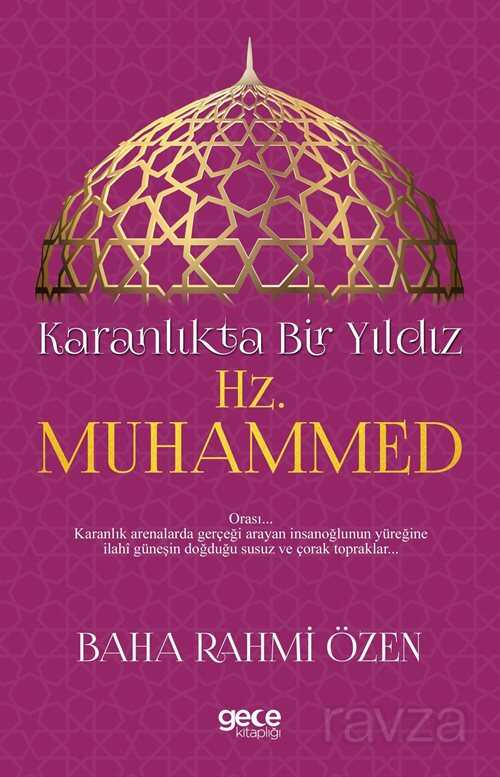 Karanlıkta Bir Yıldız Hz. Muhammed - 1