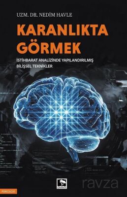 Karanlıkta Görmek - 1