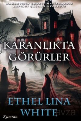 Karanlıkta Görürler - 1