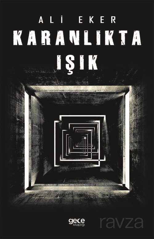 Karanlıkta Işık - Gece Kitaplığı