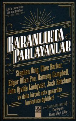 Karanlıkta Parlayanlar - 1