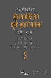 Karanlıktan Işık Yontanlar - Sel Yayınları