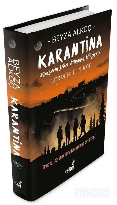 Karantina / Dördüncü Perde (Ciltli) - İndigo Kitap