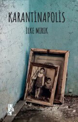 Karantinapolis - Edebiyatist Yayınevi